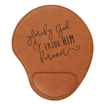 Glorify God And Enjoy Him Script Mouse Pad