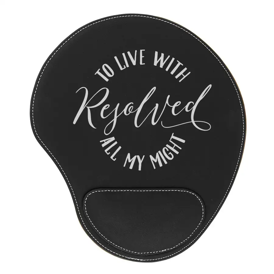 Resolved To Live Mouse Pad