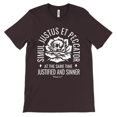 Simul Justus Et Peccator Quick Ship Tee