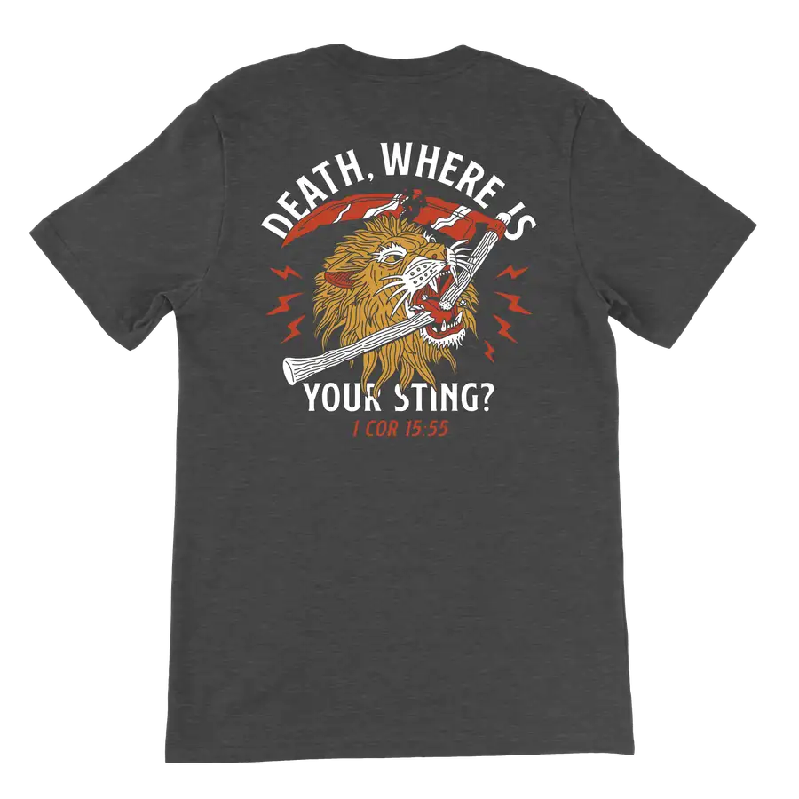 Death Where Is Your Sting Quick Ship Tee