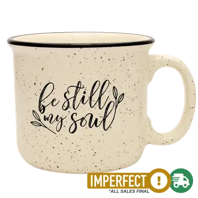 Be Still My Soul Camp Mug Imperfection