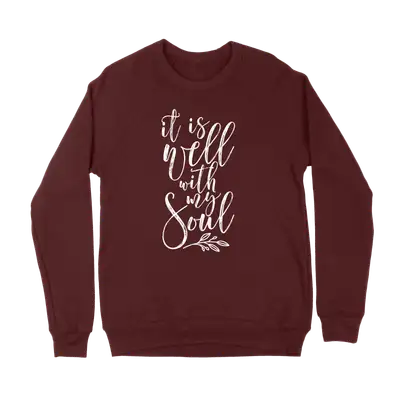 It Is Well With My Soul Crewneck Sweatshirt