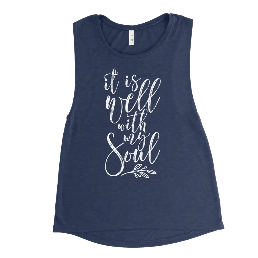 It Is Well With My Soul Muscle Tank