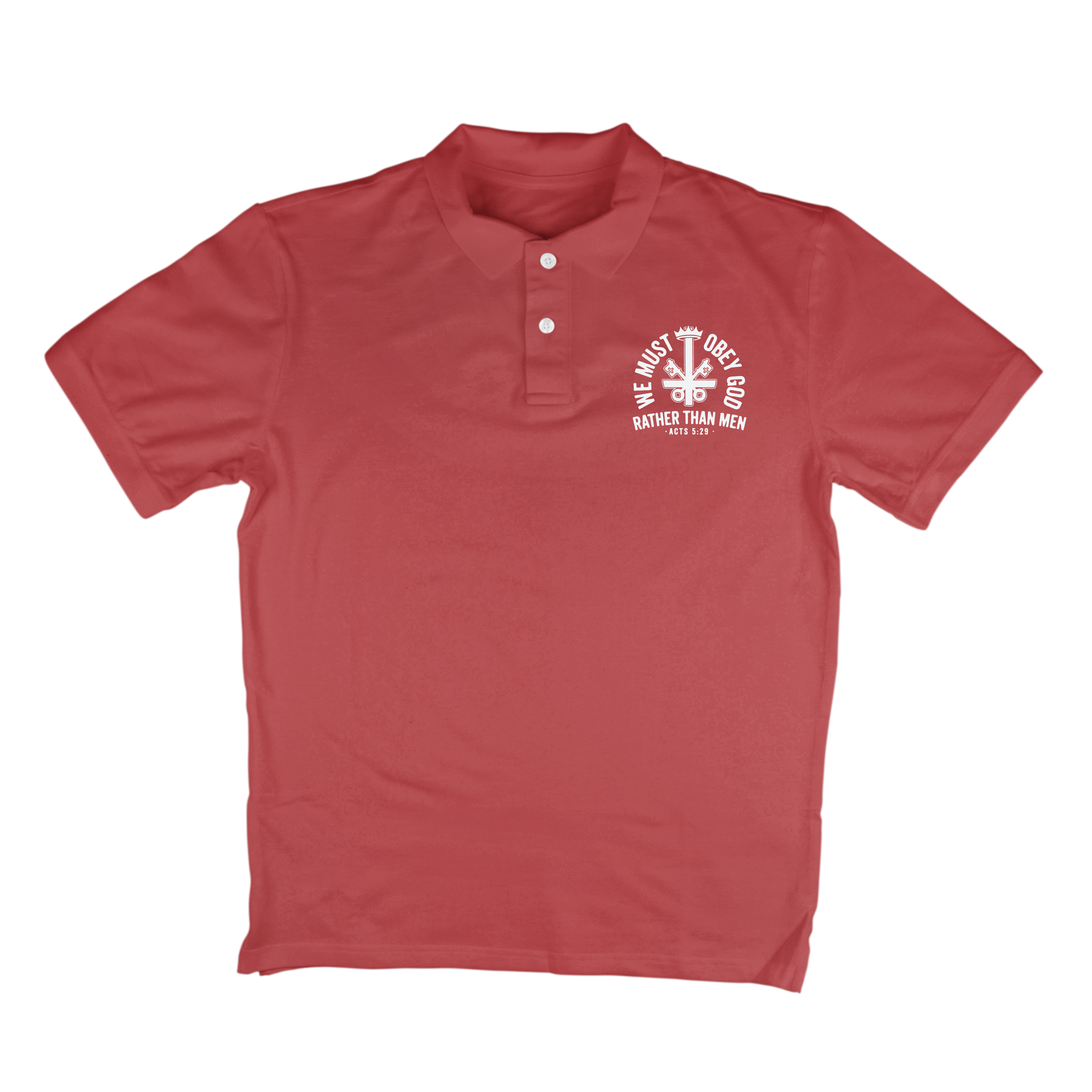 We Must Obey God Polo