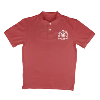 We Must Obey God Polo