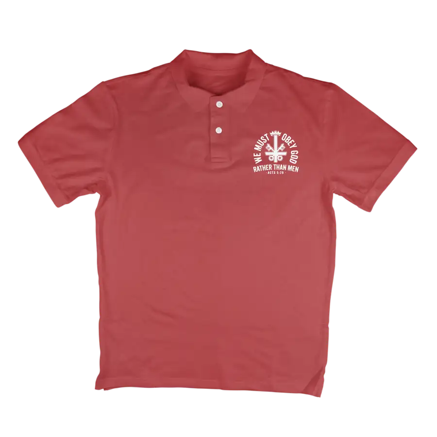 We Must Obey God Polo