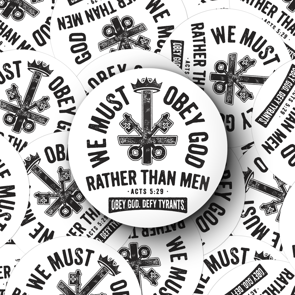 We Must Obey God Sticker
