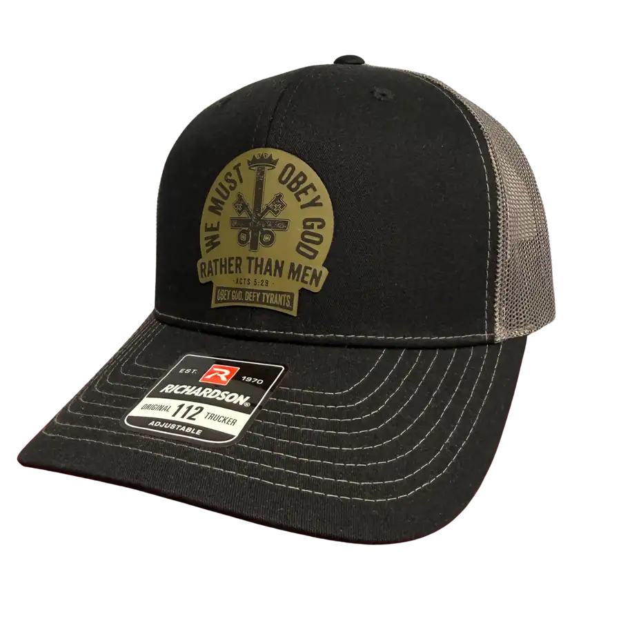 We Must Obey God Trucker Hat
