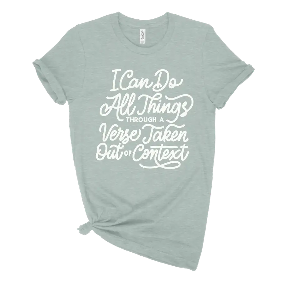 I Can Do All Through A Verse Unisex Tee