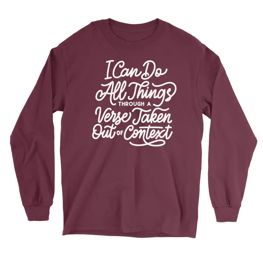 I Can Do All Through A Verse Long Sleeve Tee