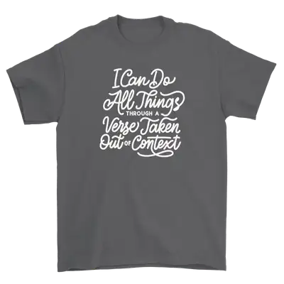 I Can Do All Through A Verse Standard Tee