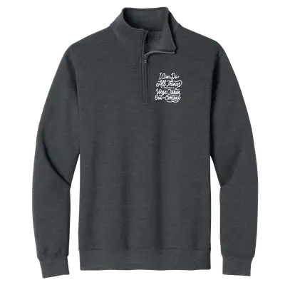 I Can Do All Through A Verse Quarter Zip