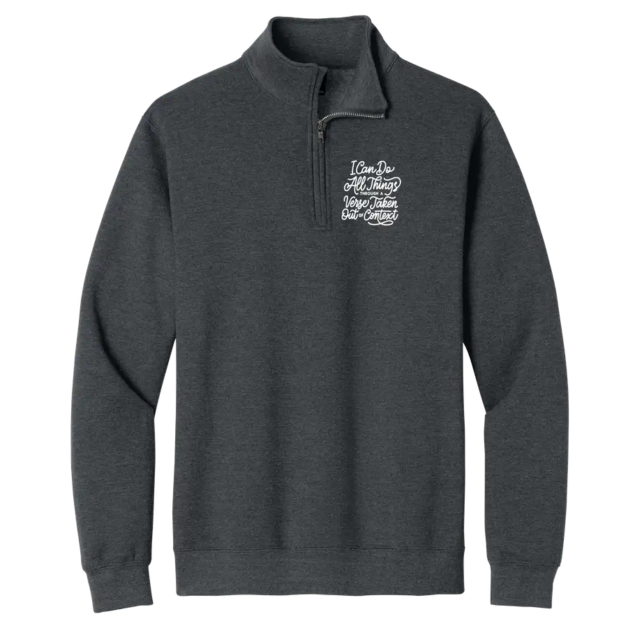 I Can Do All Through A Verse Quarter Zip