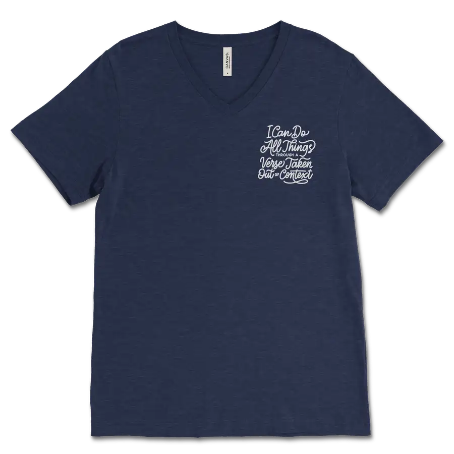 I Can Do All Through A Verse Left Chest V&dash;Neck Tee