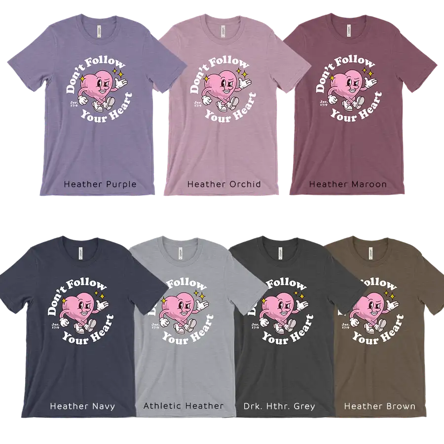 Don't Follow Your Heart Retro Unisex Tee #2