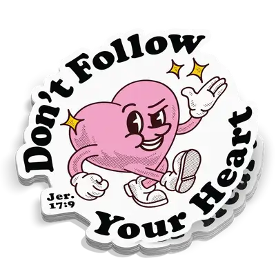 Don't Follow Your Heart Sticker (Retro)