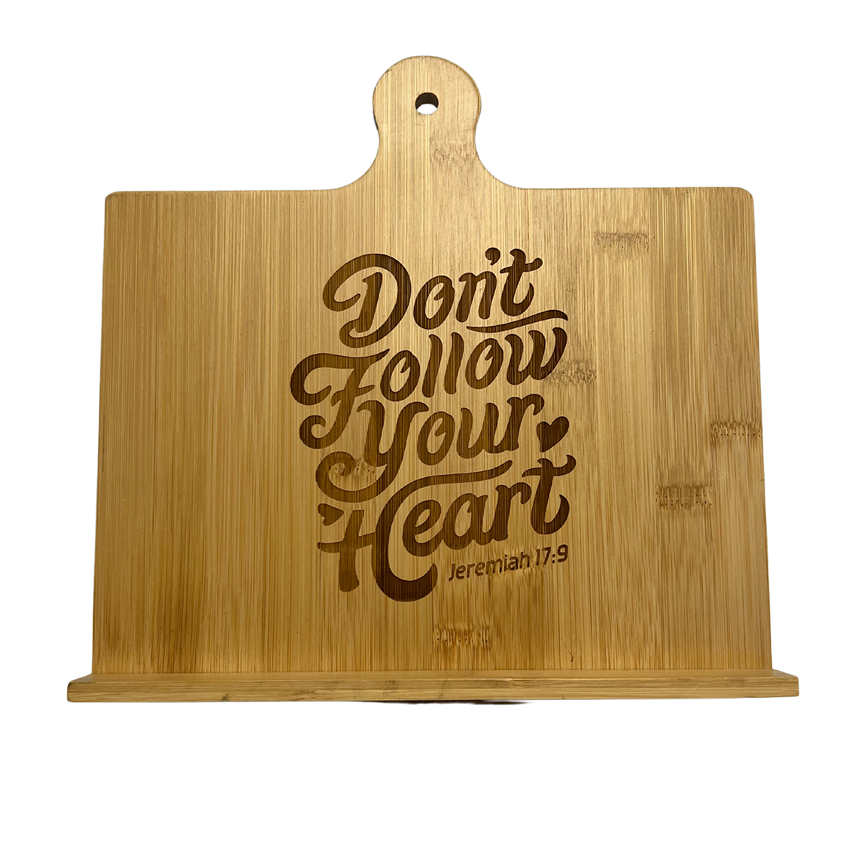 Don't Follow Your Heart Easel Stand