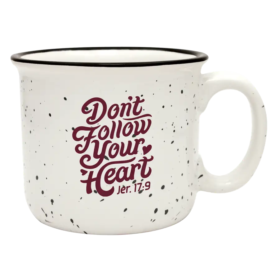 Don't Follow Your Heart Camp Mug