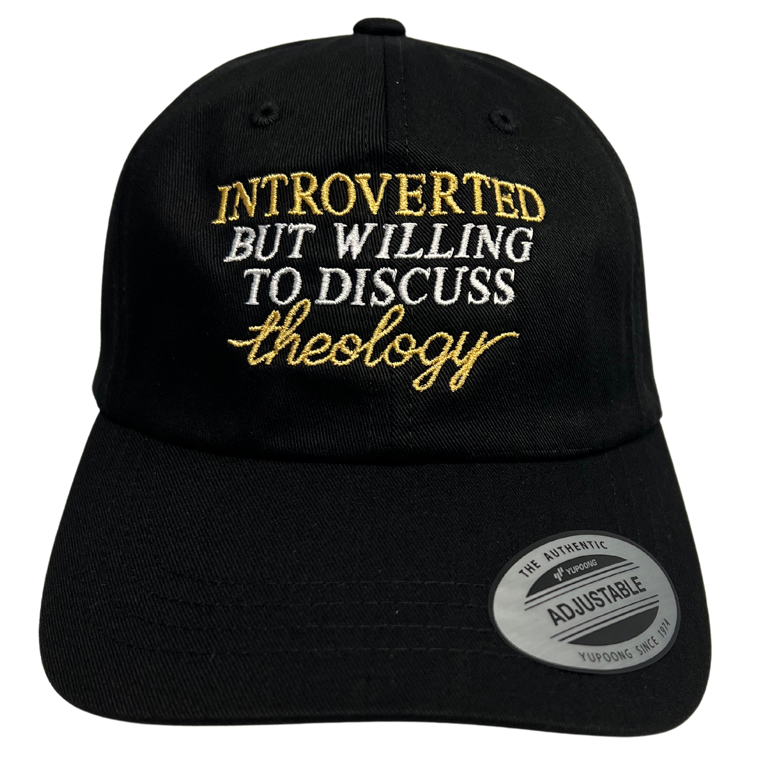 Willing To Discuss Theology Embroidered Dad Hat