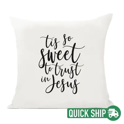 Tis So Sweet Pillow Cover Quick Ship