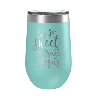 Tis So Sweet 16oz Insulated Tumbler