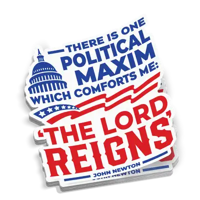 The Lord Reigns Sticker