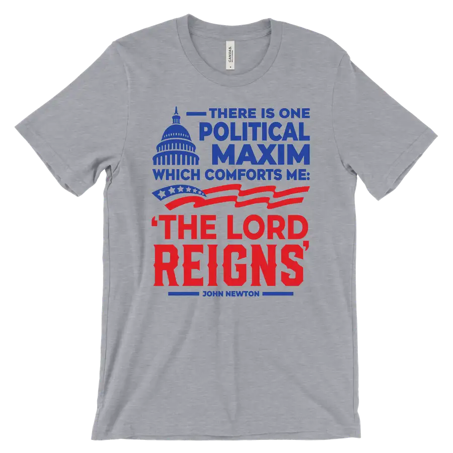 The Lord Reigns Tee #2