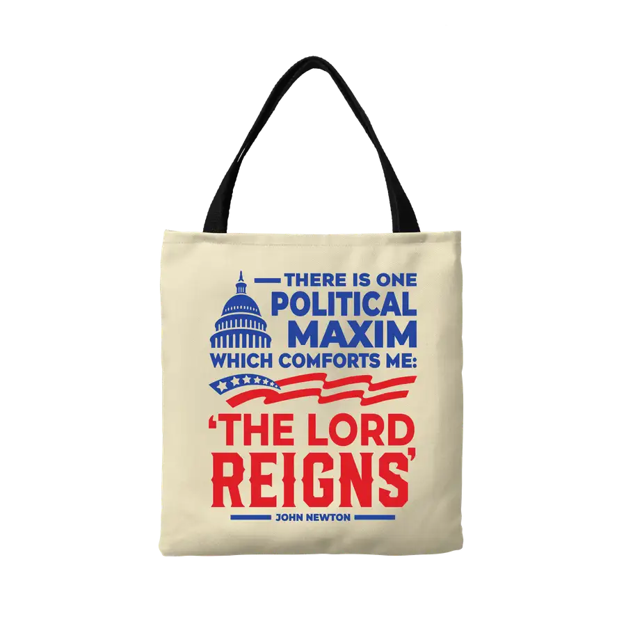 The Lord Reigns Canvas Tote