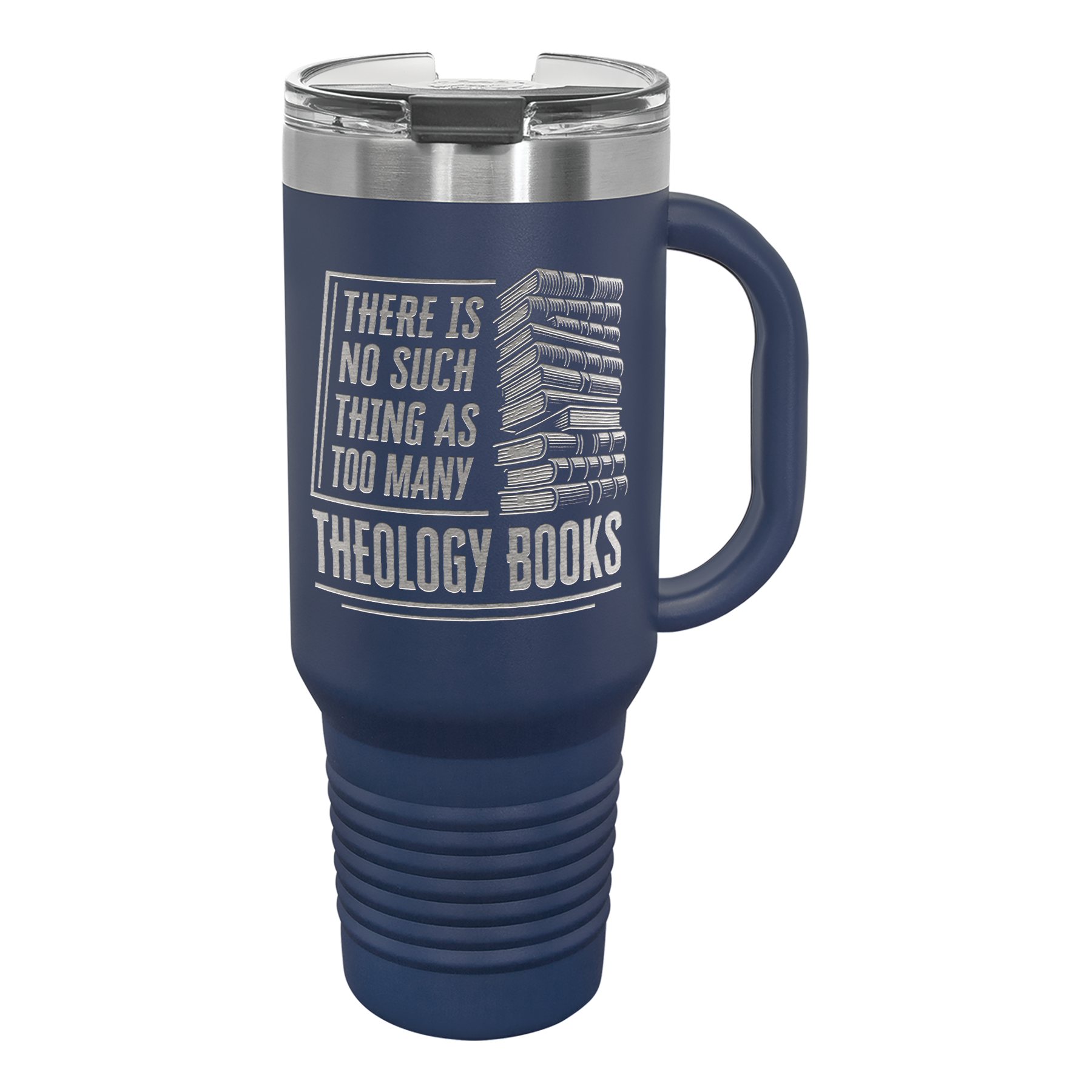 Too Many Theology Books 40 oz Insulated Travel Tumbler