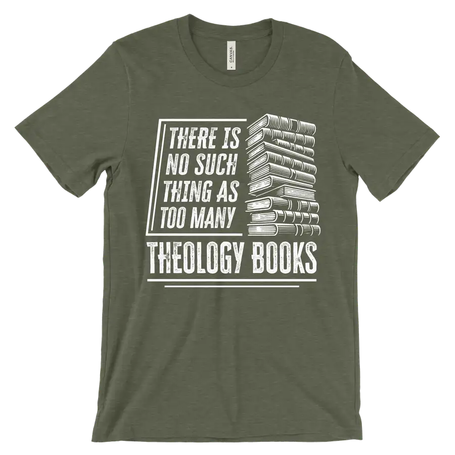 Too Many Theology Books Tee