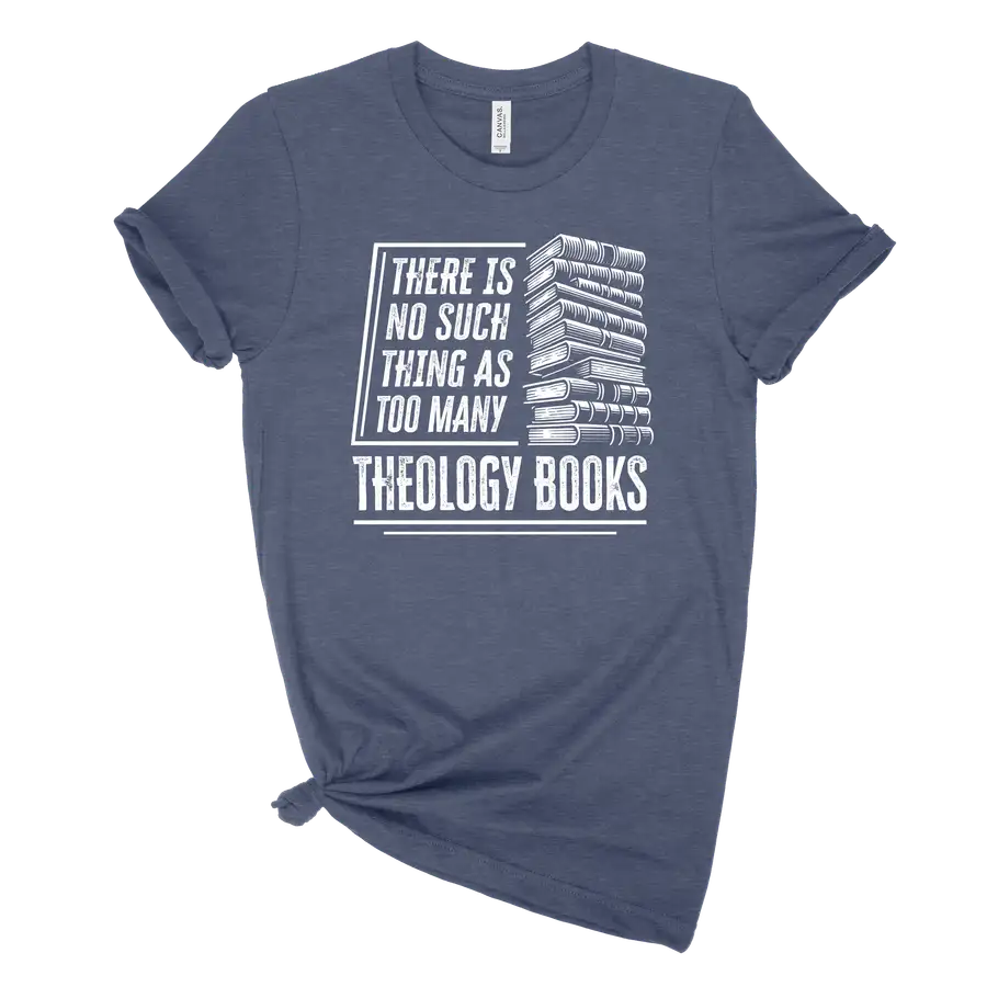 Too Many Theology Books Unisex Tee