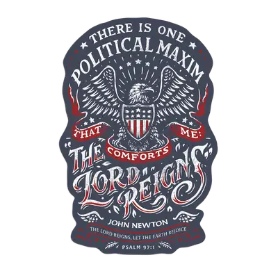 The Lord Reigns 250 Edition Sticker