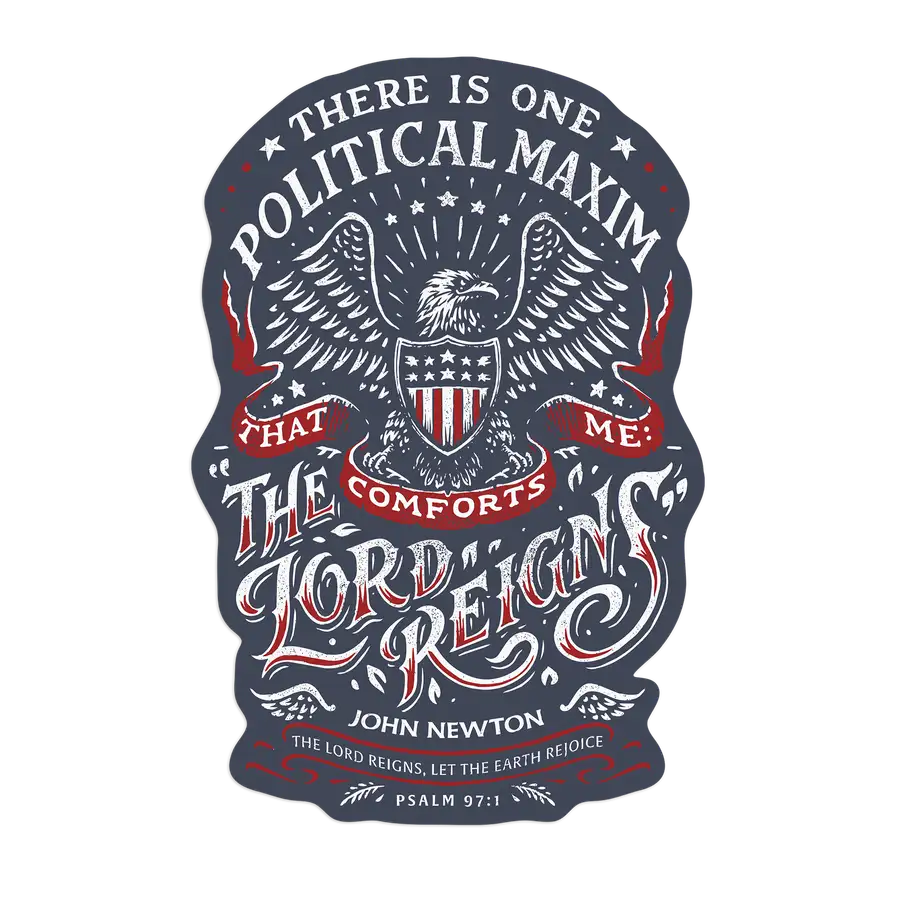 The Lord Reigns 250 Edition Sticker
