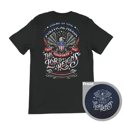 The Lord Reigns 250 Edition Tee