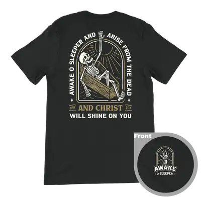 Awake O Sleeper Tee