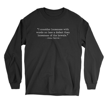 Looseness with Words Calvin (Text Quote) Long Sleeve Tee