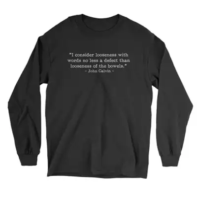 Looseness with Words Calvin (Text Quote) Long Sleeve Tee