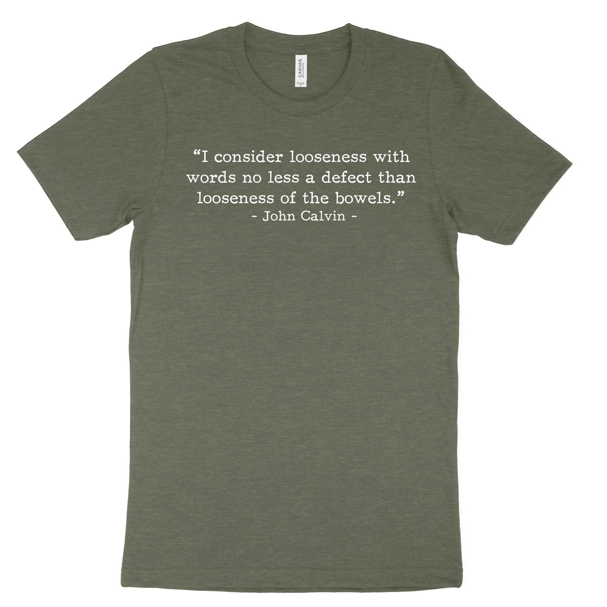 Looseness with Words Calvin (Text Quote) Tee