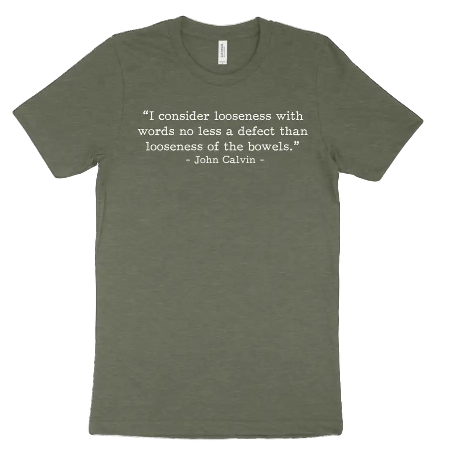 Looseness with Words Calvin (Text Quote) Tee