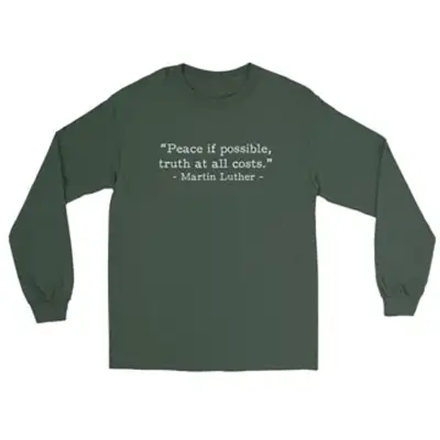 Peace if Possible Luther (Text Quote) Long Sleeve Tee