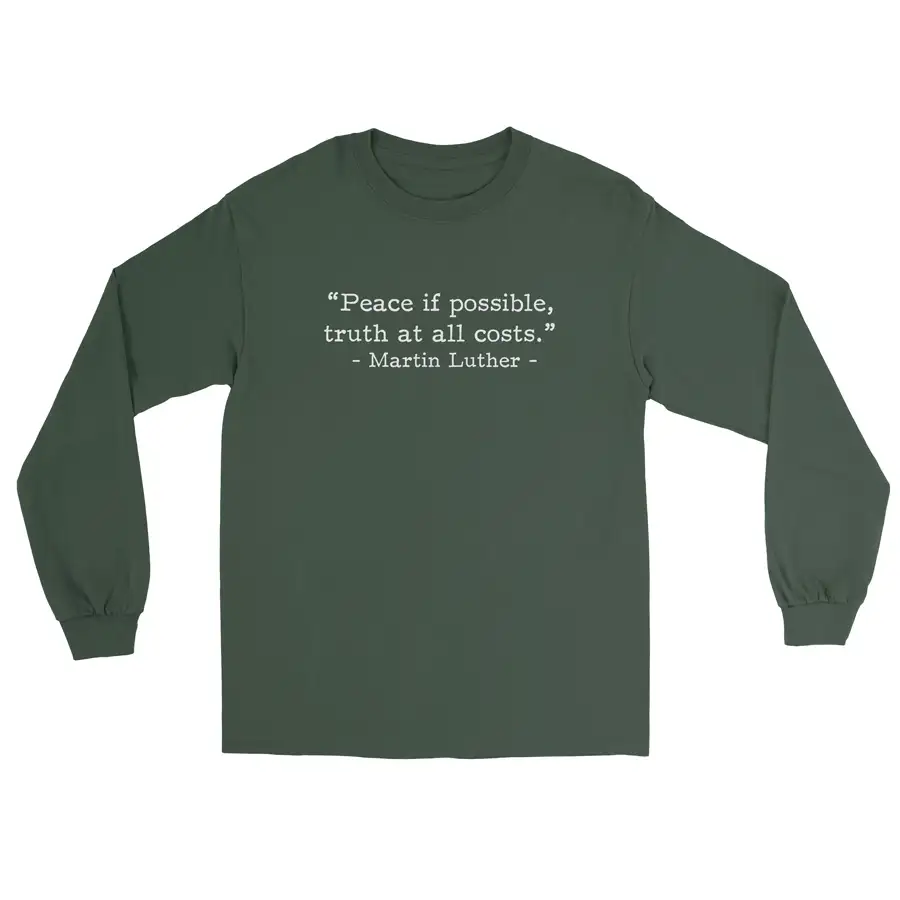 Peace if Possible Luther (Text Quote) Long Sleeve Tee