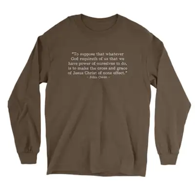 What God Requireth Owen (Text Quote) Long Sleeve Tee
