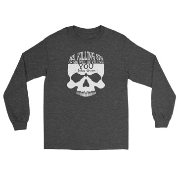 Be Killing Sin (Skull) Long Sleeve Tee