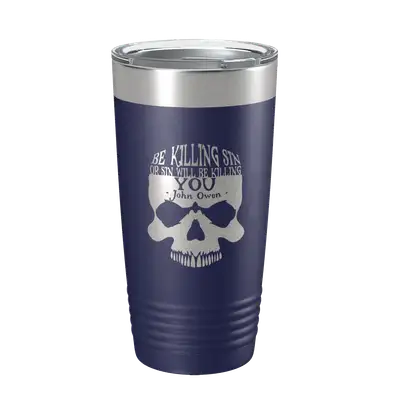 Be Killing Sin (Skull) 20oz Insulated Tumbler
