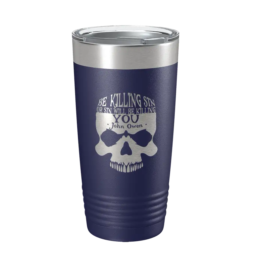 Be Killing Sin (Skull) 20oz Insulated Tumbler