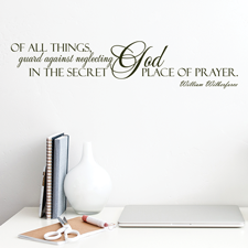 Guard Against Neglect of Prayer Vinyl Wall Statement