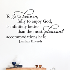 To Go to Heaven Vinyl Wall Statement