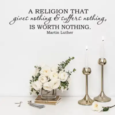 A Religion Worth Nothing Vinyl Wall Statement