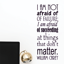 Not Afraid of Failure Vinyl Wall Statement