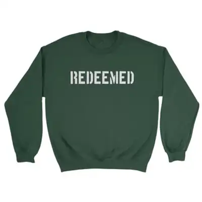 Redeemed (Stencil)  Crewneck Sweatshirt